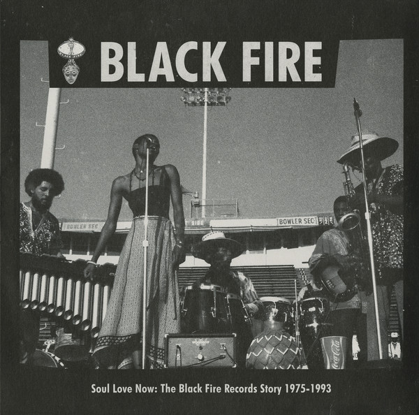 10000 VARIOUS ARTISTS - Soul Love Now: The Black Fire Records Story 1975-1993 cover 