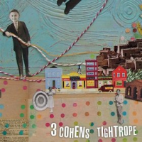 3 COHENS - Tightrope cover 
