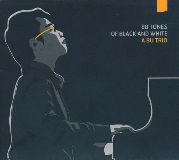 A BU - A Bu Trio : 88 Tones of Black & White cover 