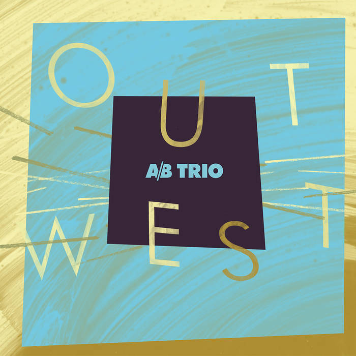 A/B TRIO - Out West cover 