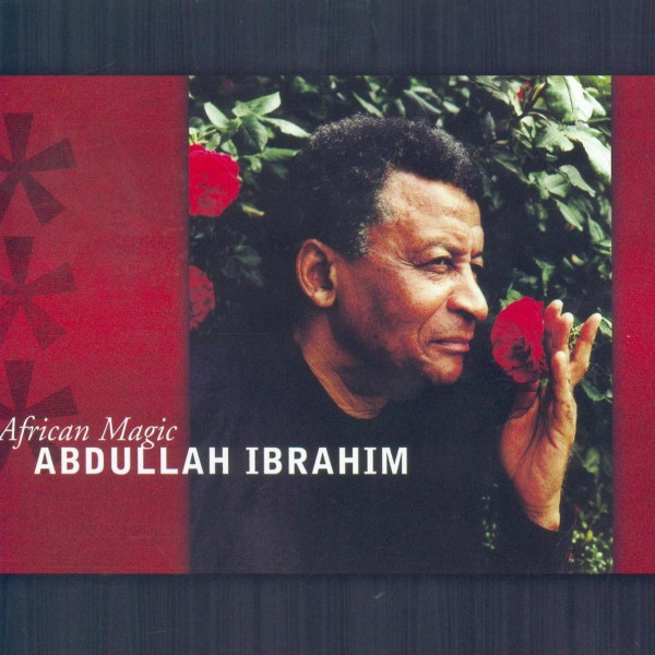 ABDULLAH IBRAHIM (DOLLAR BRAND) - African Magic cover 