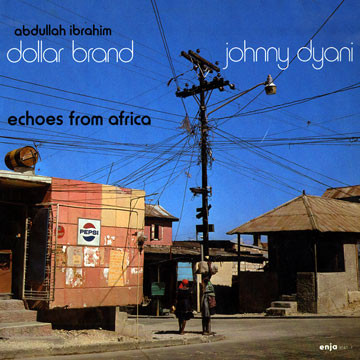 ABDULLAH IBRAHIM (DOLLAR BRAND) - Abdullah Ibrahim / Dollar Brand, Johnny Dyani : Echoes From Africa cover 