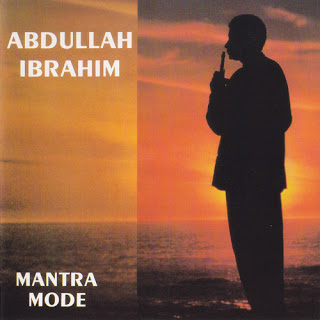 ABDULLAH IBRAHIM (DOLLAR BRAND) - Mantra Mode cover 