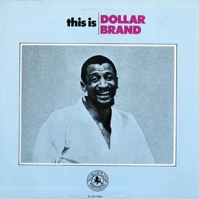 ABDULLAH IBRAHIM (DOLLAR BRAND) - This Is Dollar Brand (aka Reflections) cover 