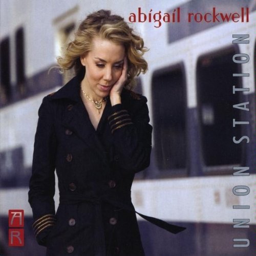 ABIGAIL ROCKWELL - Union Station cover 