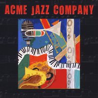 ACME JAZZ COMPANY - Acme Jazz Company cover 