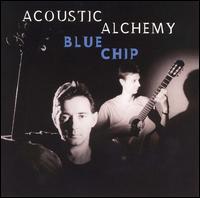 ACOUSTIC ALCHEMY - Blue Chip cover 