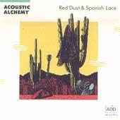 ACOUSTIC ALCHEMY - Red Dust and Spanish Lace cover 