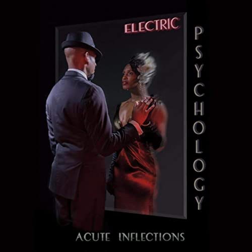 ACUTE INFLECTIONS - Electric Psychology cover 
