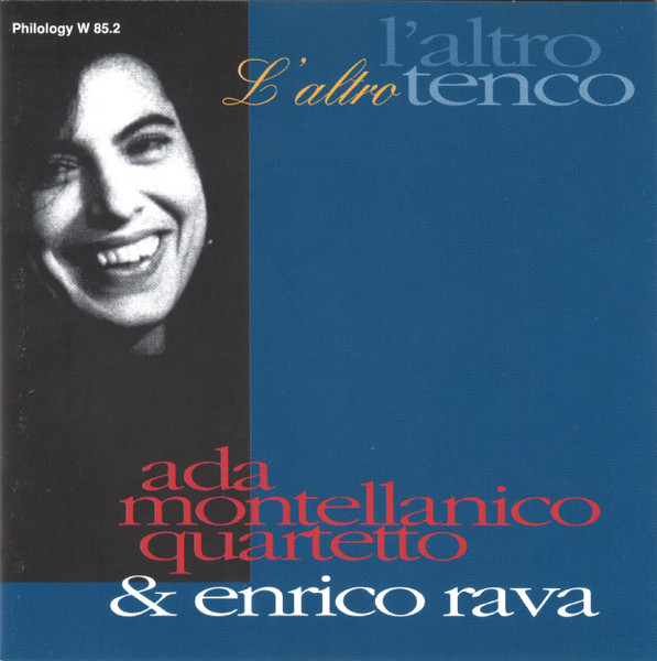 ADA MONTELLANICO - Ada Montellanico Quartetto & Enrico Rava : L'altro Tenco cover 