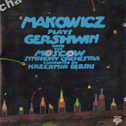 ADAM MAKOWICZ - Makowicz Plays Gershwin With the Moscow Symphony Orchestra cover 
