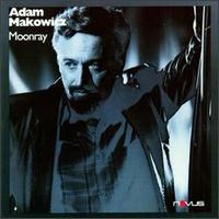 ADAM MAKOWICZ - Moonray cover 