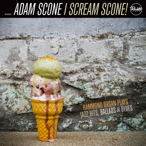 ADAM SCONE - I Scream Scone! cover 