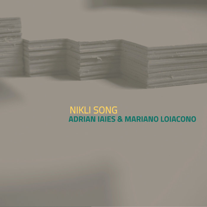 ADRIÁN IAIES - Adrian Iaies & Mariano Loiacono: Nikli Song cover 