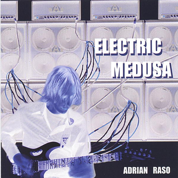 ADRIAN RASO - Electric Medusa cover 