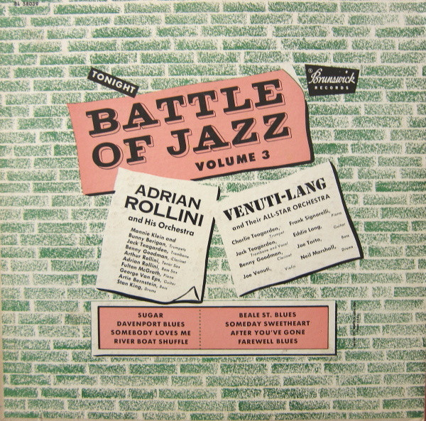 ADRIAN ROLLINI - Adrian Rollini And His Orchestra, Venuti-Lang And Their All-Star Orchestra : Battle Of Jazz Volume 3 cover 