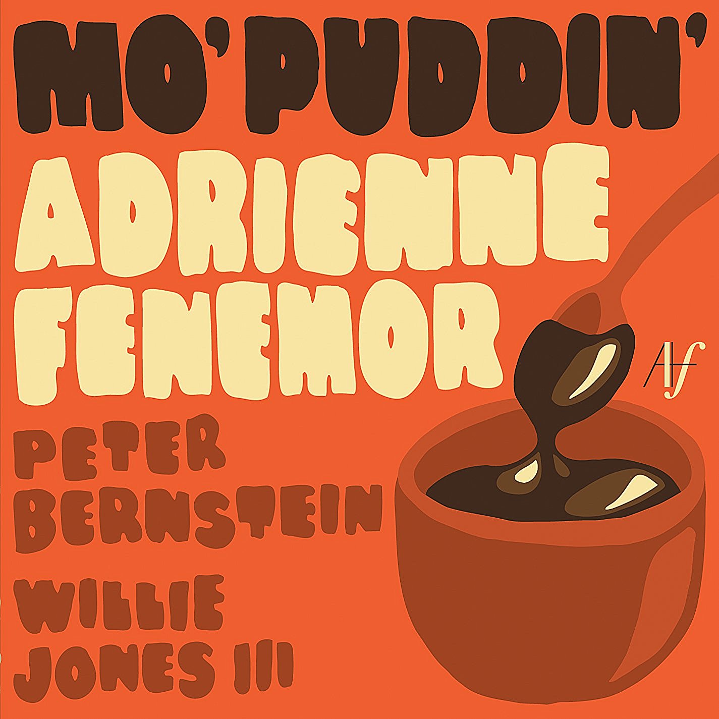 ADRIENNE FENEMOR - Mo' Puddin' cover 