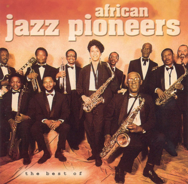 AFRICAN JAZZ PIONEERS - The Best of African Jazz Pioneers cover 