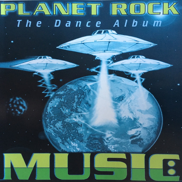 AFRIKA BAMBAATAA - Planet Rock . The Dance Album (aka The Planet Rock Album) cover 