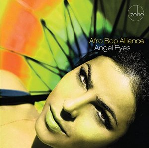 AFRO BOP ALLIANCE - Angel Eyes cover 