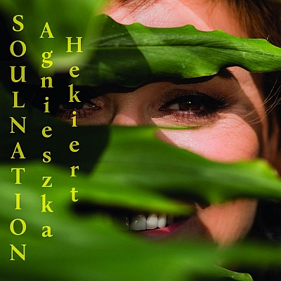 AGNIESZKA HEKIERT - Soulnation cover 