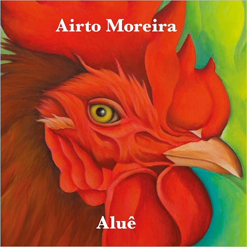 AIRTO MOREIRA - Aluê cover 