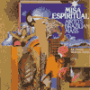 AIRTO MOREIRA - Misa Espiritual: Airto's Brazilian Mass cover 