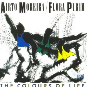 AIRTO MOREIRA - The Colours Of Life (with Flora Purim) cover 