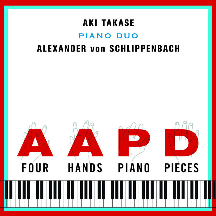 AKI TAKASE - Aki Takase & Alexander von Schlippenbach : Four Hands Piano Pieces cover 