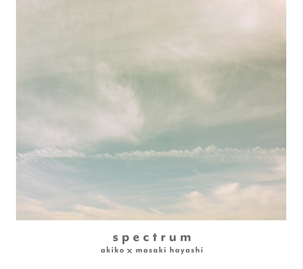 AKIKO - akiko x Masaki Hayashi : Spectrum cover 