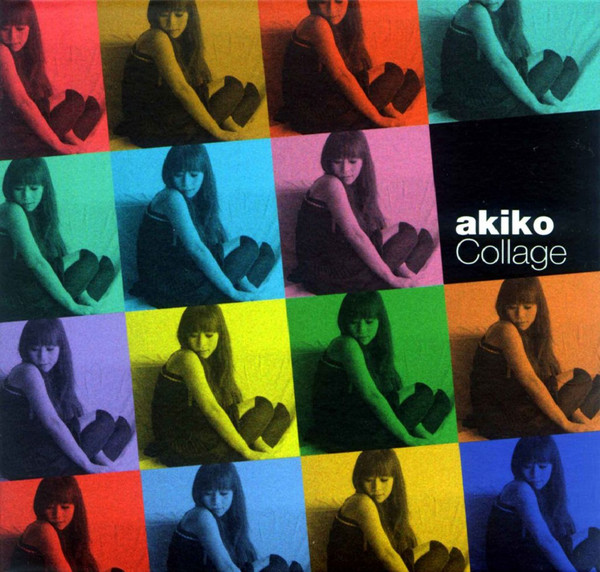 AKIKO - Collage = コラージュ　－ベスト・セレクション cover 