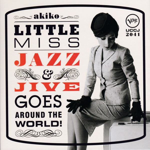 AKIKO - Little Miss Jazz & Jive Goes Around The World! cover 