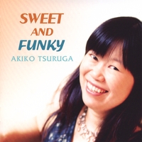 AKIKO TSURUGA - Sweet and Funky cover 