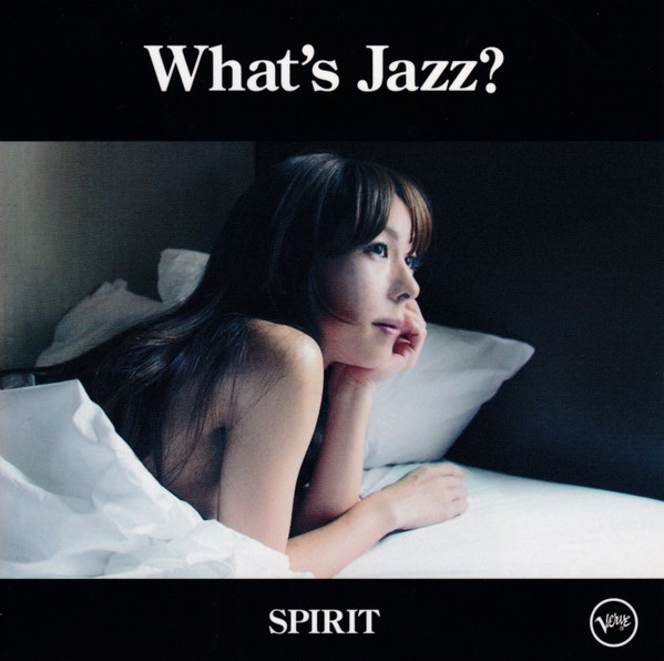 AKIKO - What's Jazz? : Spirit cover 