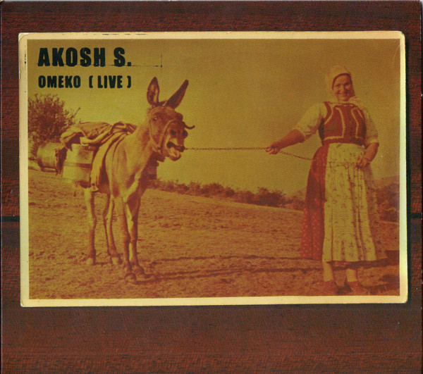 AKOSH SZELEVÉNYI (AKOSH S.) - Omeko (Live) cover 
