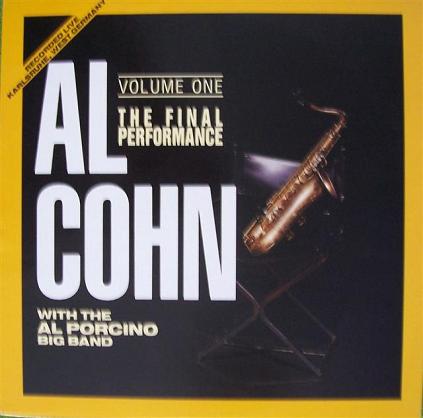 AL COHN - The Final Performance Volume One (aka Al Cohn Meets Al Porcino) cover 