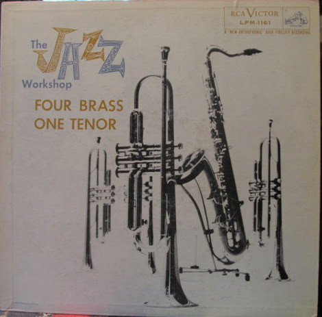 AL COHN - The Jazz Workshop - Four Brass, One Tenor cover 