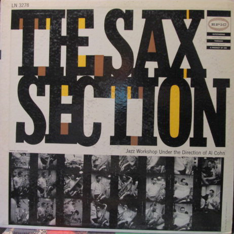 AL COHN - The Sax Section (aka Saxes In Hi-Fi) cover 