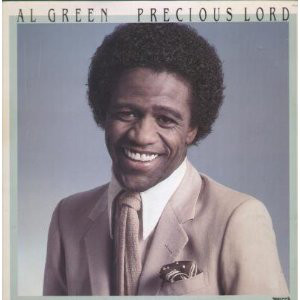 AL GREEN - Precious Lord cover 