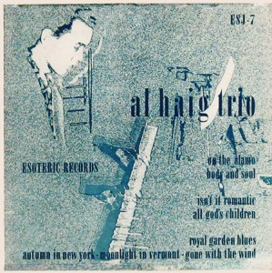 AL HAIG - Al Haig Trio ( Esoteric  ESJ-7 ) cover 