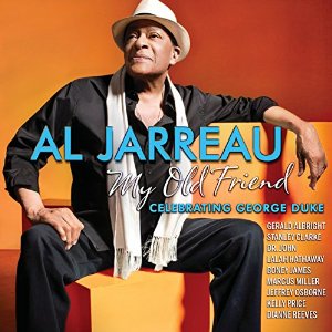 AL JARREAU - My Old Friend: Celebrating George Duke cover 