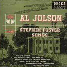 AL JOLSON - Stephen Foster Songs cover 