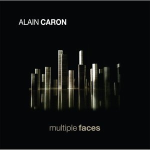 ALAIN CARON - Multiple Faces cover 