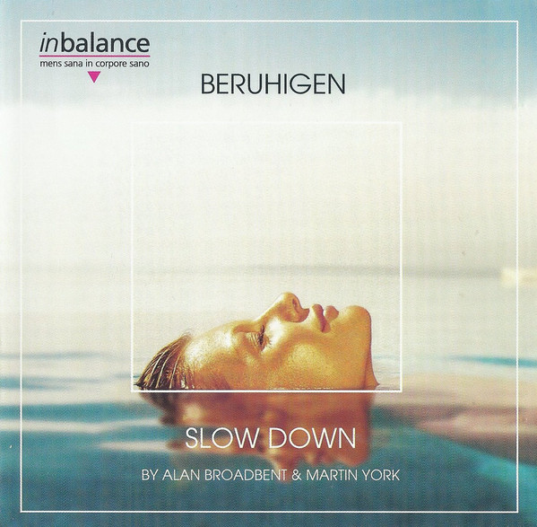 ALAN BROADBENT - Alan Broadbent & Martin York :  Beruhigen / Slow Down cover 