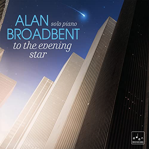 ALAN BROADBENT - To the Evening Star cover 