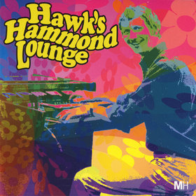ALAN HAWKSHAW - Hawk's Hammond Lounge cover 