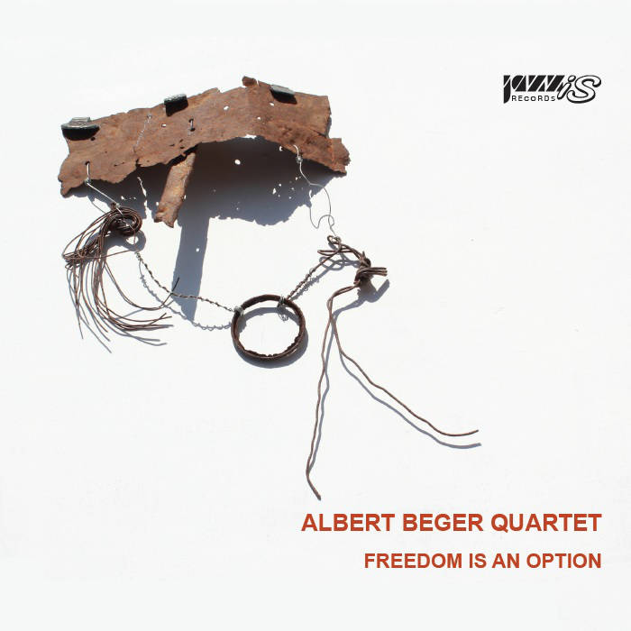 ALBERT BEGER - Freedom Is An Option cover 