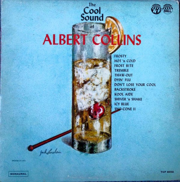 ALBERT COLLINS - The Cool Sound Of Albert Collins (aka Truckin' With Albert Collins) cover 