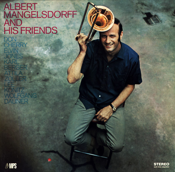 ALBERT MANGELSDORFF - Albert Mangelsdorff And His Friends cover 