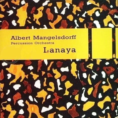 ALBERT MANGELSDORFF - Albert Mangelsdorff Percussion Orchestra: Lanaya cover 